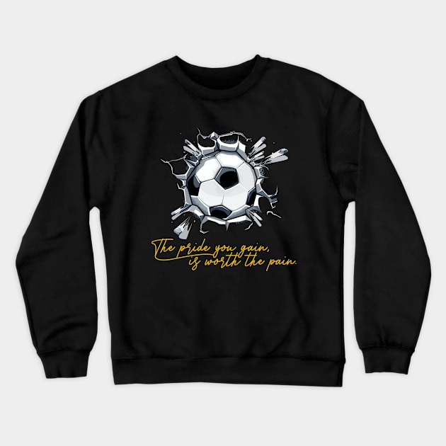 Soccer Quote Crewneck Sweatshirt by saigon199x